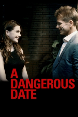 A Dangerous Date (2018) Official Image | AndyDay