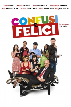 Confusi e felici (2014) Official Image | AndyDay