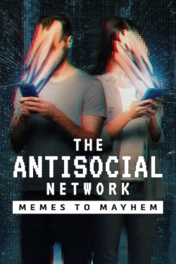The Antisocial Network: Memes to Mayhem (2024) Official Image | AndyDay