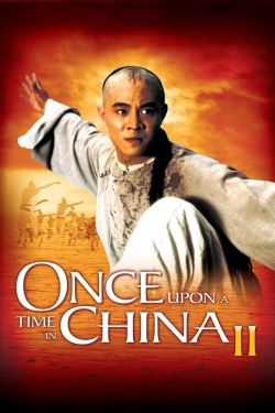 Once Upon a Time in China II (1992) Official Image | AndyDay