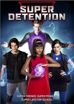 Super Detention (2016) Official Image | AndyDay