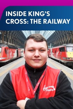 Inside King's Cross: The Railway (2017) Official Image | AndyDay