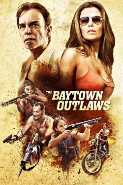 The Baytown Outlaws (2012) Official Image | AndyDay