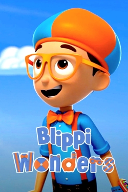Blippi Wonders (2021) Official Image | AndyDay