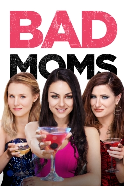 Bad Moms (2016) Official Image | AndyDay