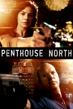 Penthouse North (2013) Official Image | AndyDay