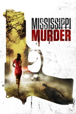 Mississippi Murder (2017) Official Image | AndyDay