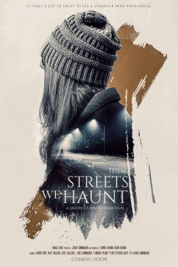These Streets We Haunt (2021) Official Image | AndyDay