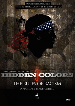 Hidden Colors 3: The Rules of Racism (2014) Official Image | AndyDay