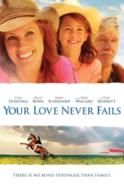 Your Love Never Fails (2011) Official Image | AndyDay