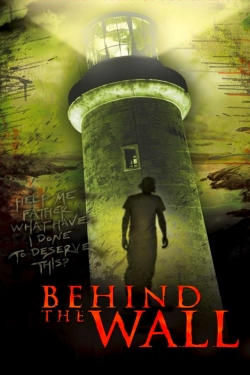Behind the Wall (2008) Official Image | AndyDay