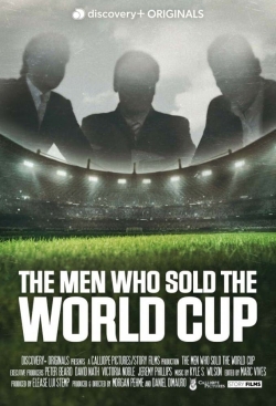 The Men Who Sold The World Cup (2021) Official Image | AndyDay