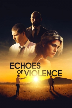 Echoes of Violence (2021) Official Image | AndyDay