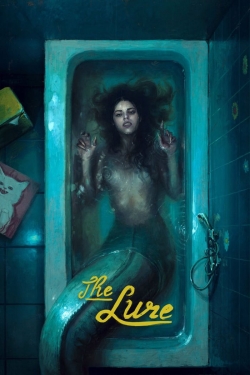 The Lure (2015) Official Image | AndyDay