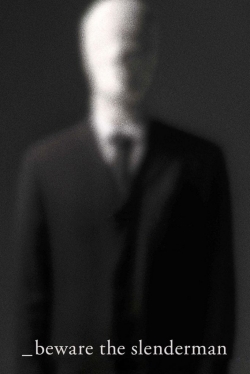 Beware the Slenderman (2016) Official Image | AndyDay