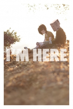 I'm Here (2010) Official Image | AndyDay