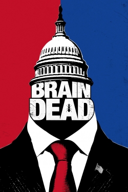 BrainDead (2016) Official Image | AndyDay