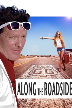 Along the Roadside (2013) Official Image | AndyDay