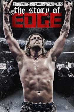 WWE: You Think You Know Me? The Story of Edge (2012) Official Image | AndyDay