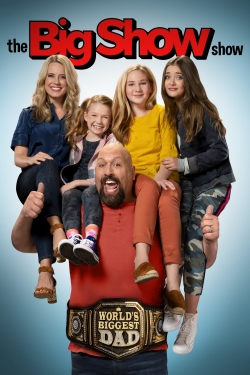 The Big Show Show (2020) Official Image | AndyDay