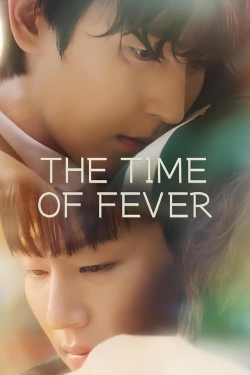 The Time of Fever (2024) Official Image | AndyDay