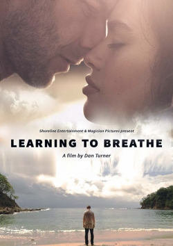 Learning to Breathe (2016) Official Image | AndyDay