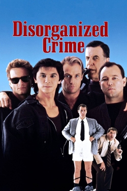 Disorganized Crime (1989) Official Image | AndyDay
