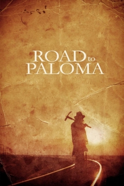 Road to Paloma (2014) Official Image | AndyDay