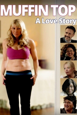 Muffin Top: A Love Story (2014) Official Image | AndyDay