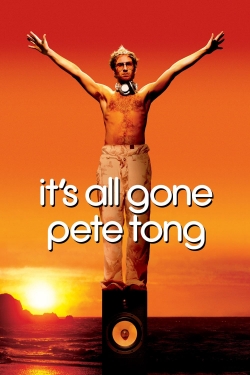 It's All Gone Pete Tong (2004) Official Image | AndyDay