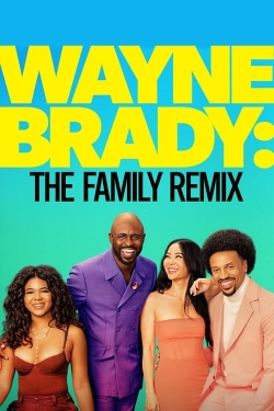 Wayne Brady: The Family Remix (2024) Official Image | AndyDay