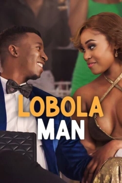 Lobola Man (2024) Official Image | AndyDay