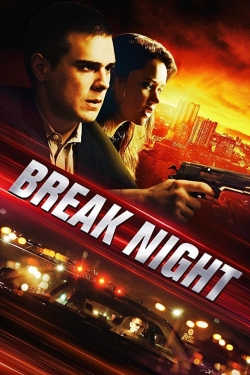 Break Night (2018) Official Image | AndyDay
