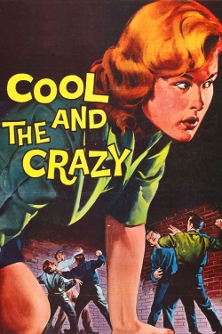 The Cool and the Crazy (1958) Official Image | AndyDay
