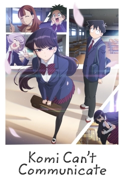 Komi Can't Communicate (2021) Official Image | AndyDay