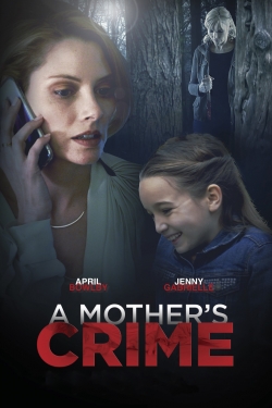A Mother's Crime (2017) Official Image | AndyDay