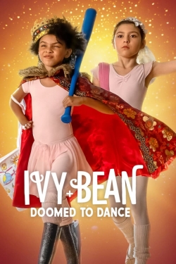 Ivy + Bean: Doomed to Dance (2022) Official Image | AndyDay