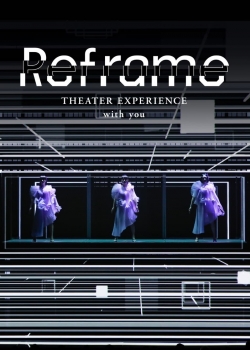 Reframe THEATER EXPERIENCE with you (2020) Official Image | AndyDay