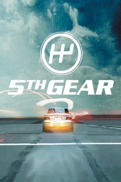 Fifth Gear (2002) Official Image | AndyDay