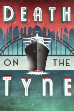 Death on the Tyne (2018) Official Image | AndyDay