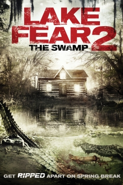 Lake Fear 2: The Swamp (2016) Official Image | AndyDay