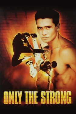 Only the Strong (1993) Official Image | AndyDay