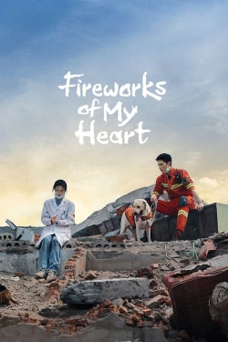 Fireworks of My Heart (2023) Official Image | AndyDay