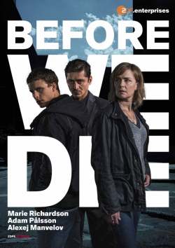 Before We Die (2017) Official Image | AndyDay