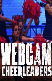 Webcam Cheerleaders (2021) Official Image | AndyDay