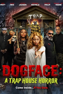Dogface: A Trap House Horror (2021) Official Image | AndyDay
