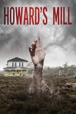 Howard’s Mill (2021) Official Image | AndyDay