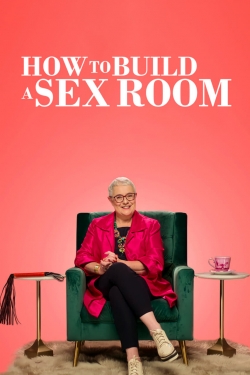 How To Build a Sex Room (2022) Official Image | AndyDay