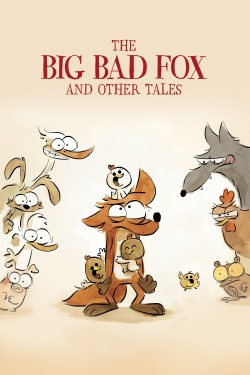 The Big Bad Fox and Other Tales (2017) Official Image | AndyDay