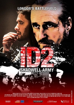 ID2: Shadwell Army (2016) Official Image | AndyDay